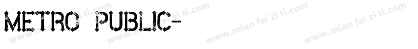 metro public字体转换
